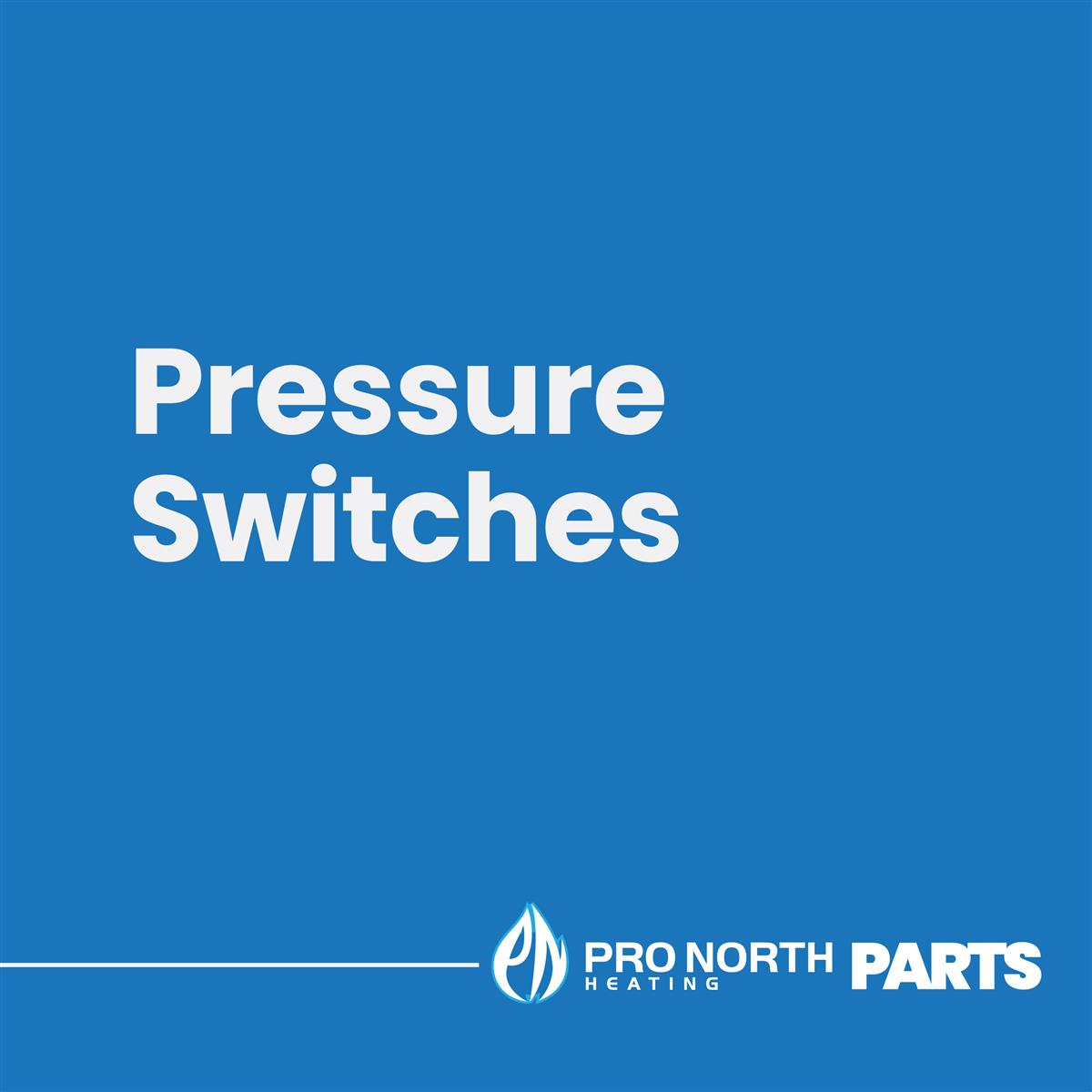 Pressure Switches Pro North Heating Fort St. John Pro North